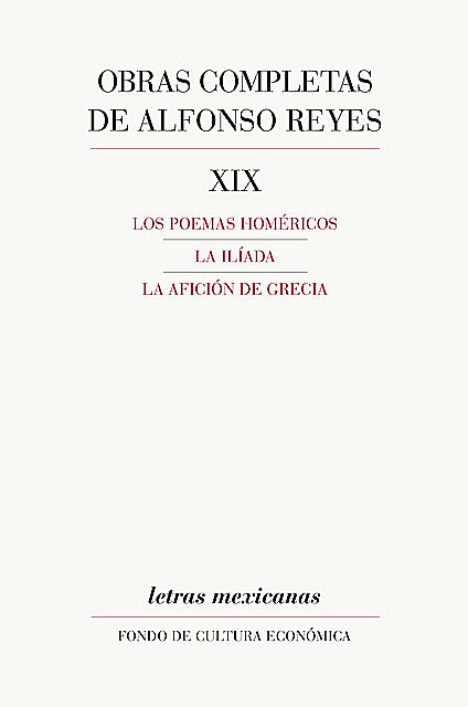 Obras completas, XIX, Alfonso Reyes