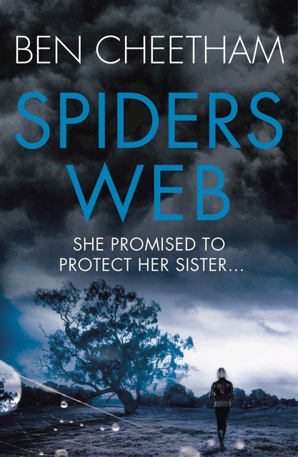 Spider's Web, Ben Cheetham
