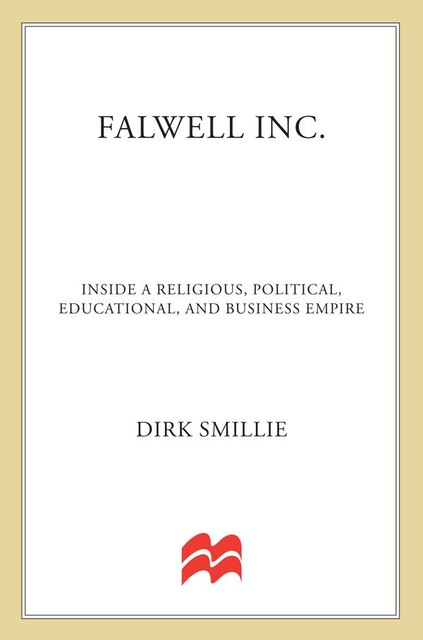 Falwell Inc, Dirk Smillie