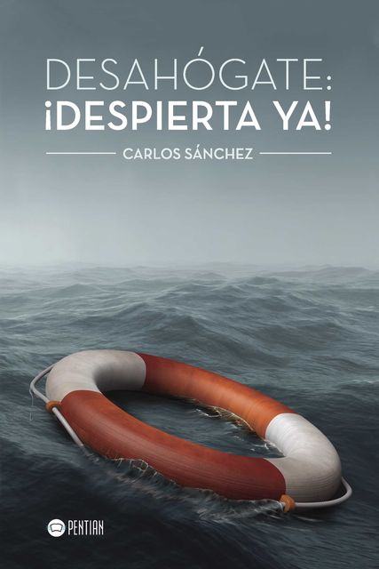 Desahógate: ¡Despierta ya, Carlos Sánchez