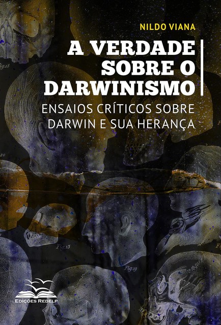 A verdade sobre o darwinismo, Nildo Viana