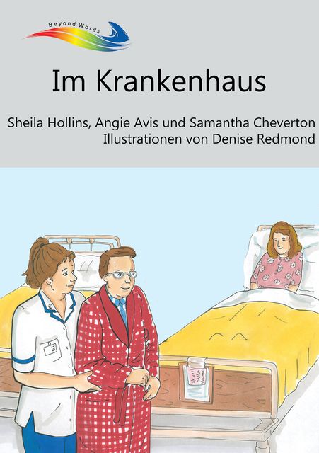 Im Krankenhaus, Sheila Hollins, Angie Avis, Samantha Cheverton