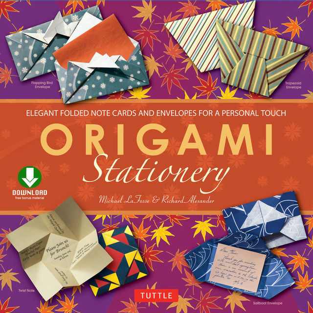 Origami Stationery, Michael G. LaFosse, Richard L. LaFosse