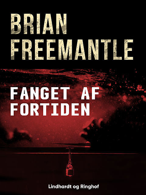 Fanget af fortiden, Brian Freemantle