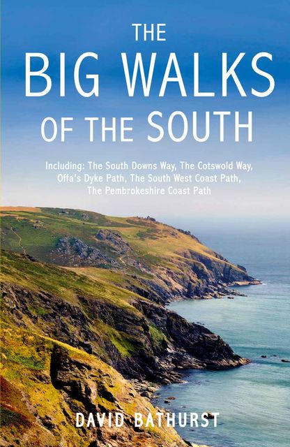 The Big Walks of the South, David Bathurst