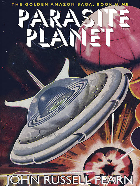 Parasite Planet, John Russell Fearn