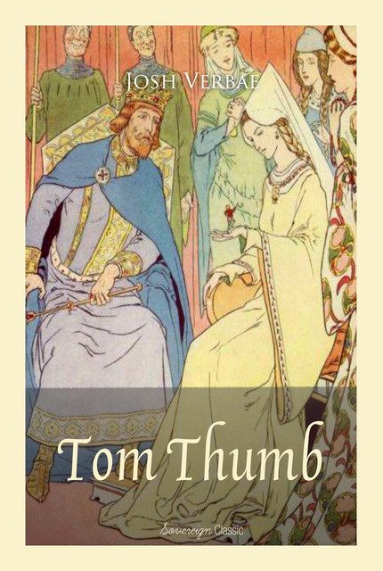 Tom Thumb, Josh Verbae