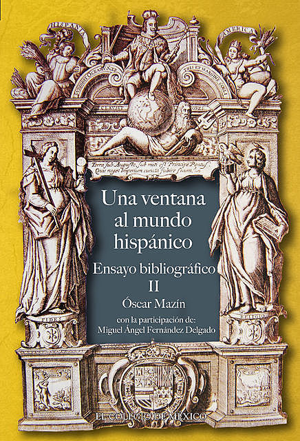 Una ventana al mundo hispano, Óscar Mazín