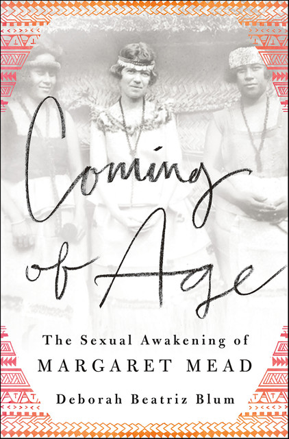 Coming of Age, Deborah Blum