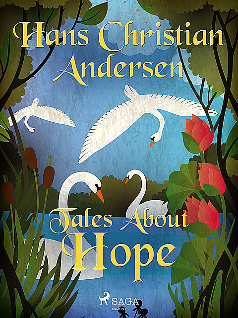Tales About Hope, Hans Christian Andersen