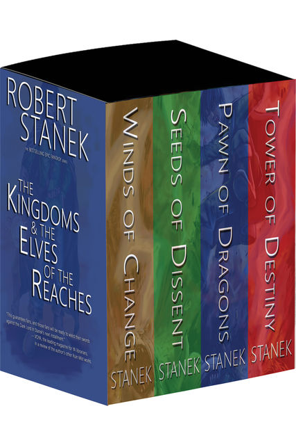 Boxed Set 10th Anniversary Edition Kingdoms and the Elves of the Reaches: Winds of Change, Seeds of Destiny, Pawn of Dragons, Tower of Destiny, Robert Stanek