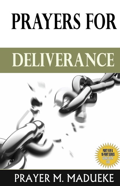 Prayers for Deliverance, Prayer M. Madueke