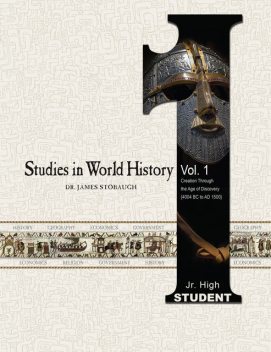 Studies in World History Volume 1 (Student), James P.Stobaugh