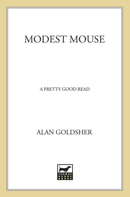 Modest Mouse, Alan Goldsher