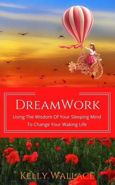 DreamWork, Wallace Kelly
