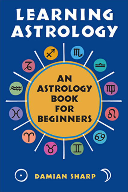 Learning Astrology, Damian Sharp