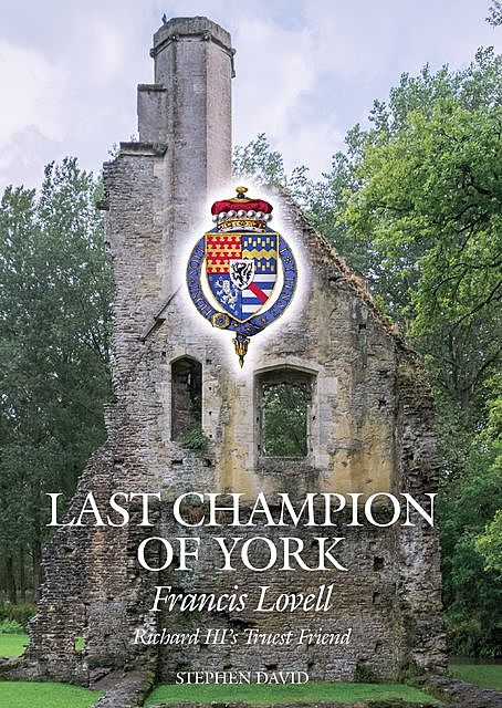 Last Champion of York, Stephen David