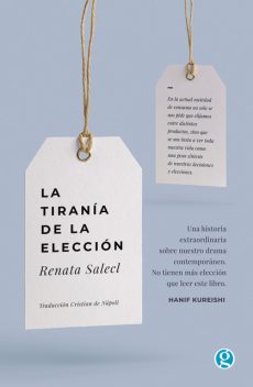 La tiranía de la elección, Renata Salecl