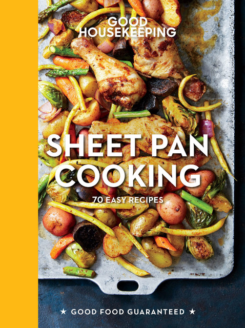 Sheet Pan Cooking, Good Housekeeping, Susan Westmoreland