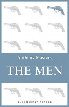 The Men, Anthony Masters