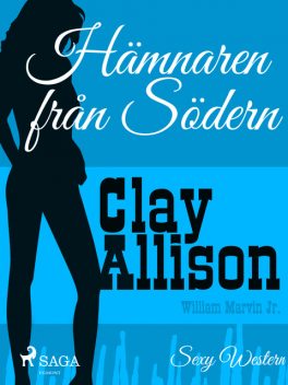 Hämnaren från Södern, William Marvin Jr.