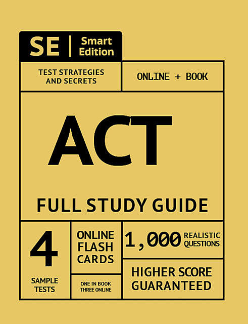 ACT Full Study Guide, Smart Edition