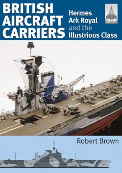 British Aircraft Carriers, Robert Brown