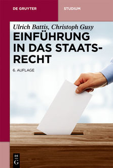 Einführung in das Staatsrecht, Ulrich Battis, Christoph Gusy