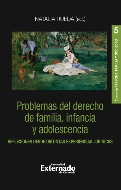 Problemas del derecho de familia, infancia y adolescencia, Natalia Rueda