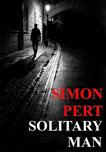 Solitary Man, Simon Pert