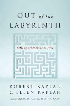 Out of the Labyrinth, Ellen Kaplan, Robert Kaplan