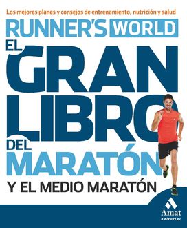 El gran libro del maratón y el medio maratón, Joel Webber