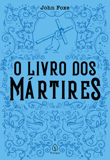 O livro dos mártires, John Foxe