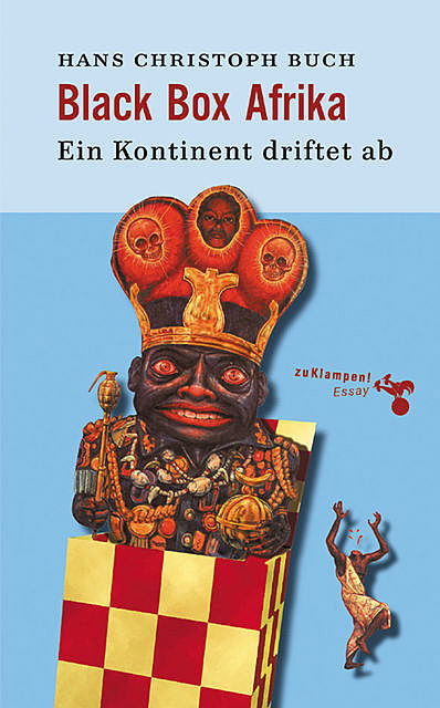 Black Box Afrika, Hans Christoph Buch