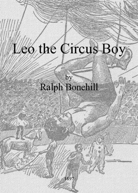 Leo the Circus Boy, Edward Stratemeyer