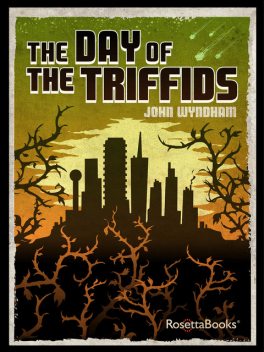 The Day of the Triffids, John Wyndham