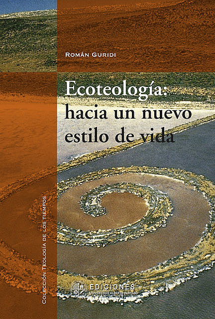 Ecoteología, Román Guridi
