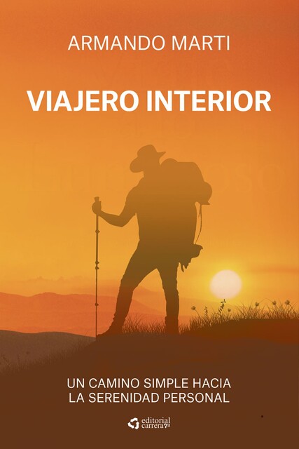 Viajero interior, Armando Marti