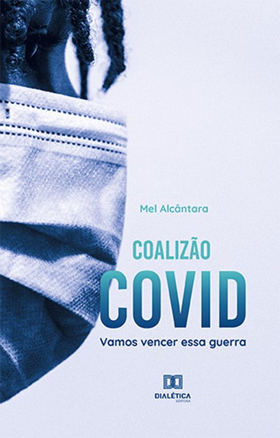 Coalizão Covid, Melissa Alcântara