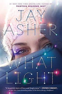 What Light, Jay Asher