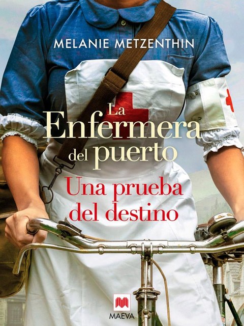 La enfermera del puerto 2, Melanie Metzenthin