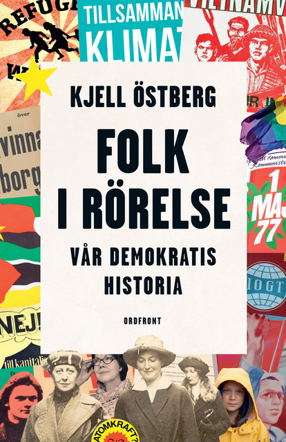 Folk i rörelse, Kjell Östberg