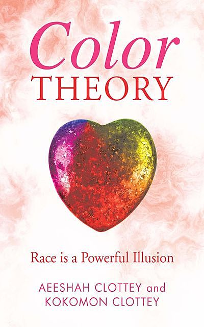Color theory, Aeeshah Clottey, Kokomon Clottey