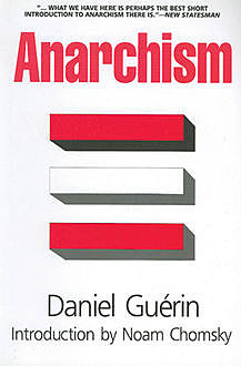 Anarchism, Daniel Guerin