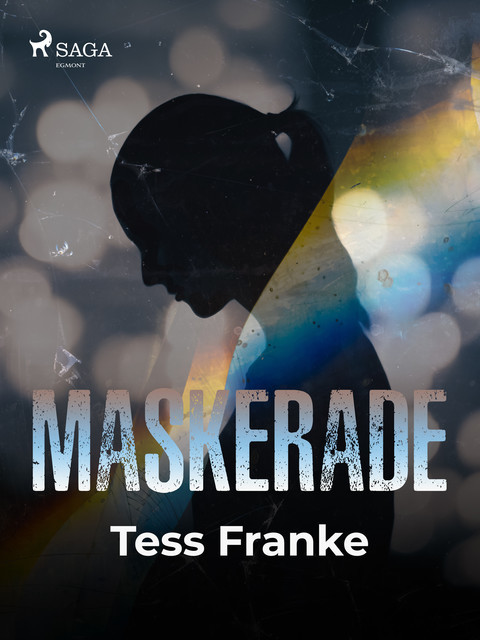 Maskerade, Tess Franke