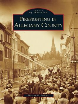 Firefighting in Allegany County, Warren W. Jenkins