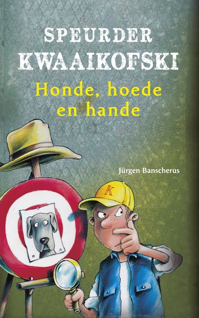 Speurder Kwaaikofski 6: Honde, hoede en hande, Jüngen Banscherus