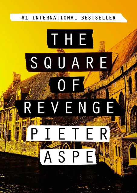 The Square of Revenge, Pieter Aspe