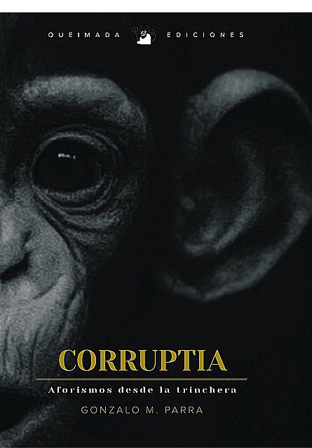 Corruptia, Gonzalo Martín Parra