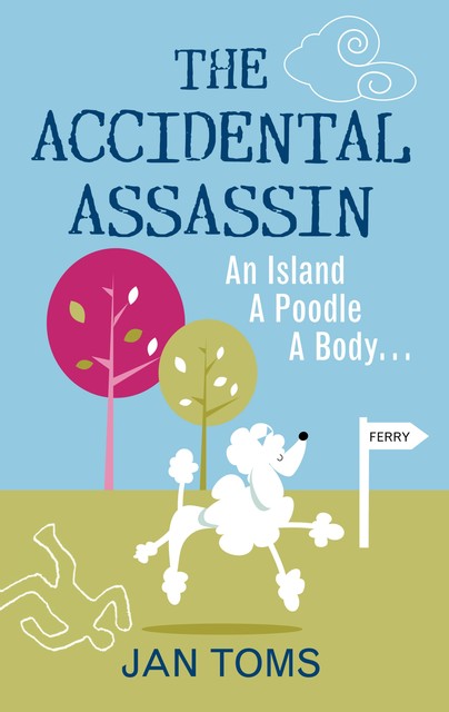 The Accidental Assassin, Jan Toms
